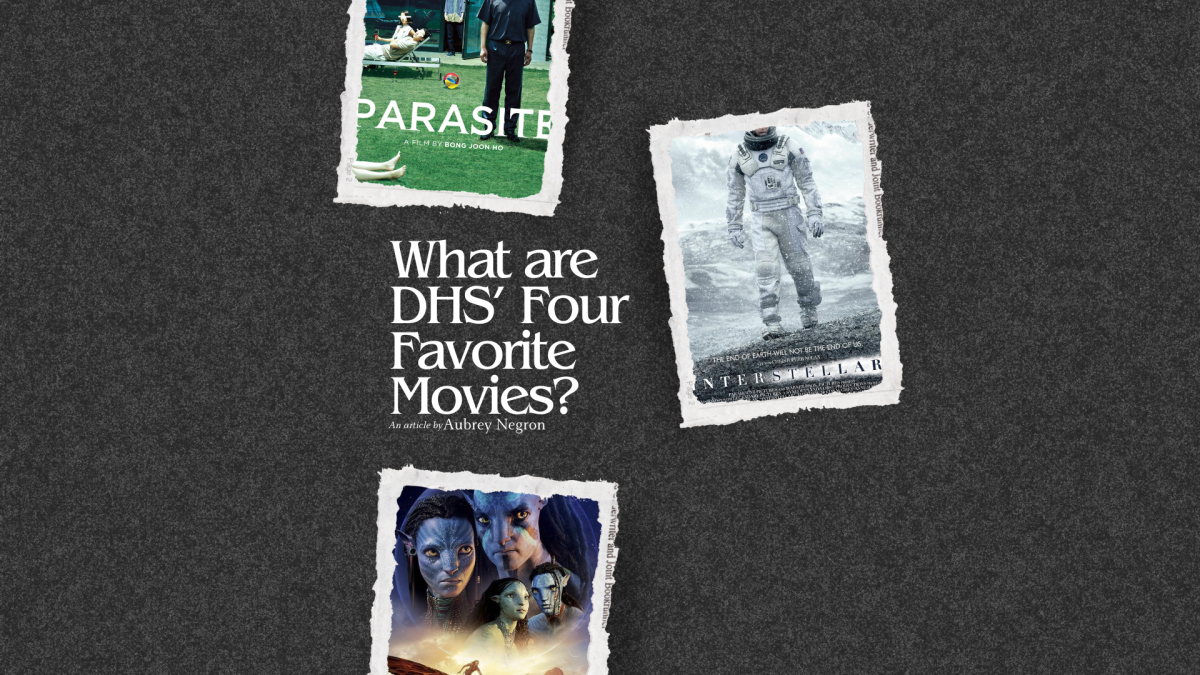 What Are Your Four Favorite Movies, DHS?
